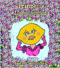 Pricess Lemonhead Lemon Head Original brand new Fairy Tales in old time style